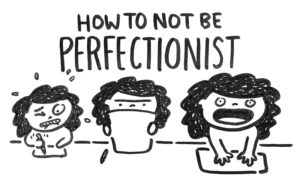 How to Not Be Perfectionist. Christine Nishiyama, Might Could Studios