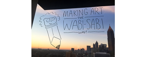 Making Art the Wabi-Sabi Way. Christine Nishiyama, Might Could Studios