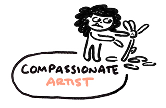 Stage 1 of artistic journey: Compassionate Artist